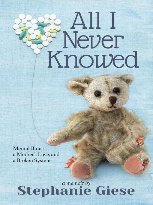 Title details for All I Never Knowed by Stephanie Giese - Available